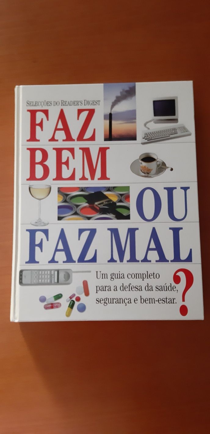 Livro Faz Bem ou Faz Mal?