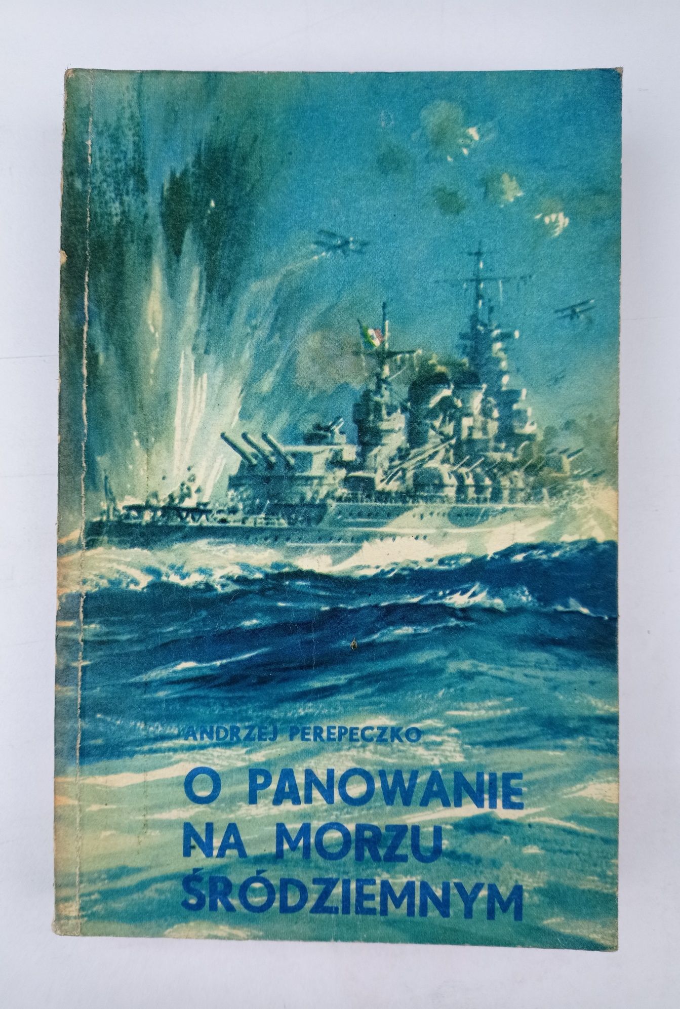 O panowanie na morzu śródziemnym Andrzej perepeczko