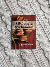 ABC dobrego wychowania savoir-vivre