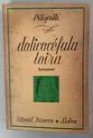 Livro- Ref CxC  - Pitigrilli - Dolicocéfala Loira