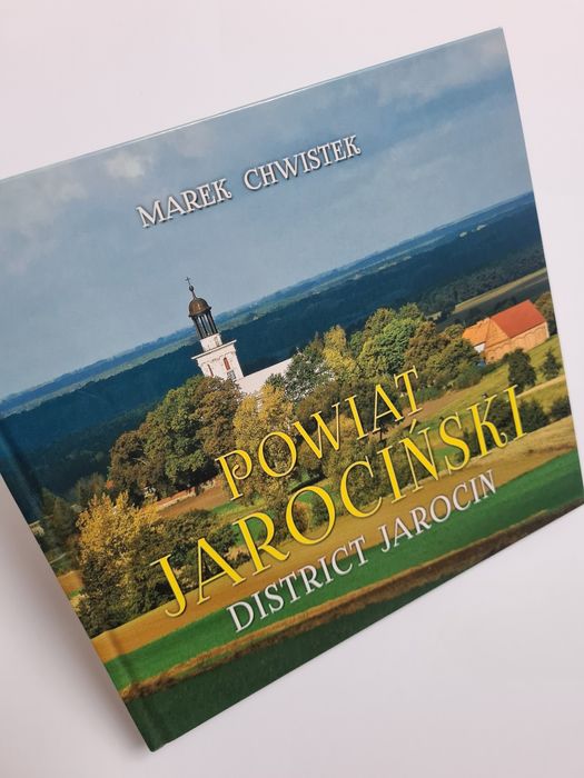 Powiat Jarociński - Marek Chwistek. Książka