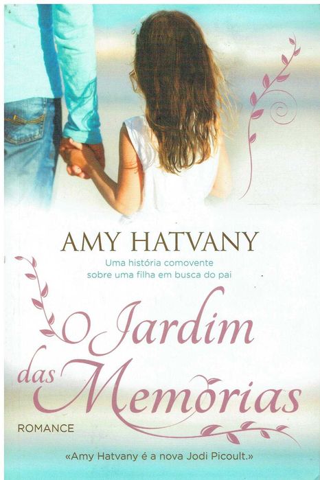 11992

O Jardim das Memórias
de Amy Hatvany