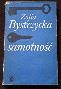 Samotność. Z. Bystrzycka.