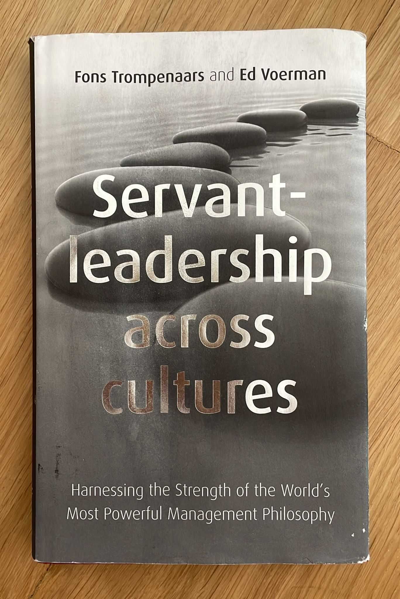 Servant leadership across cultures - Fons Trompenaars & Ed Voerman