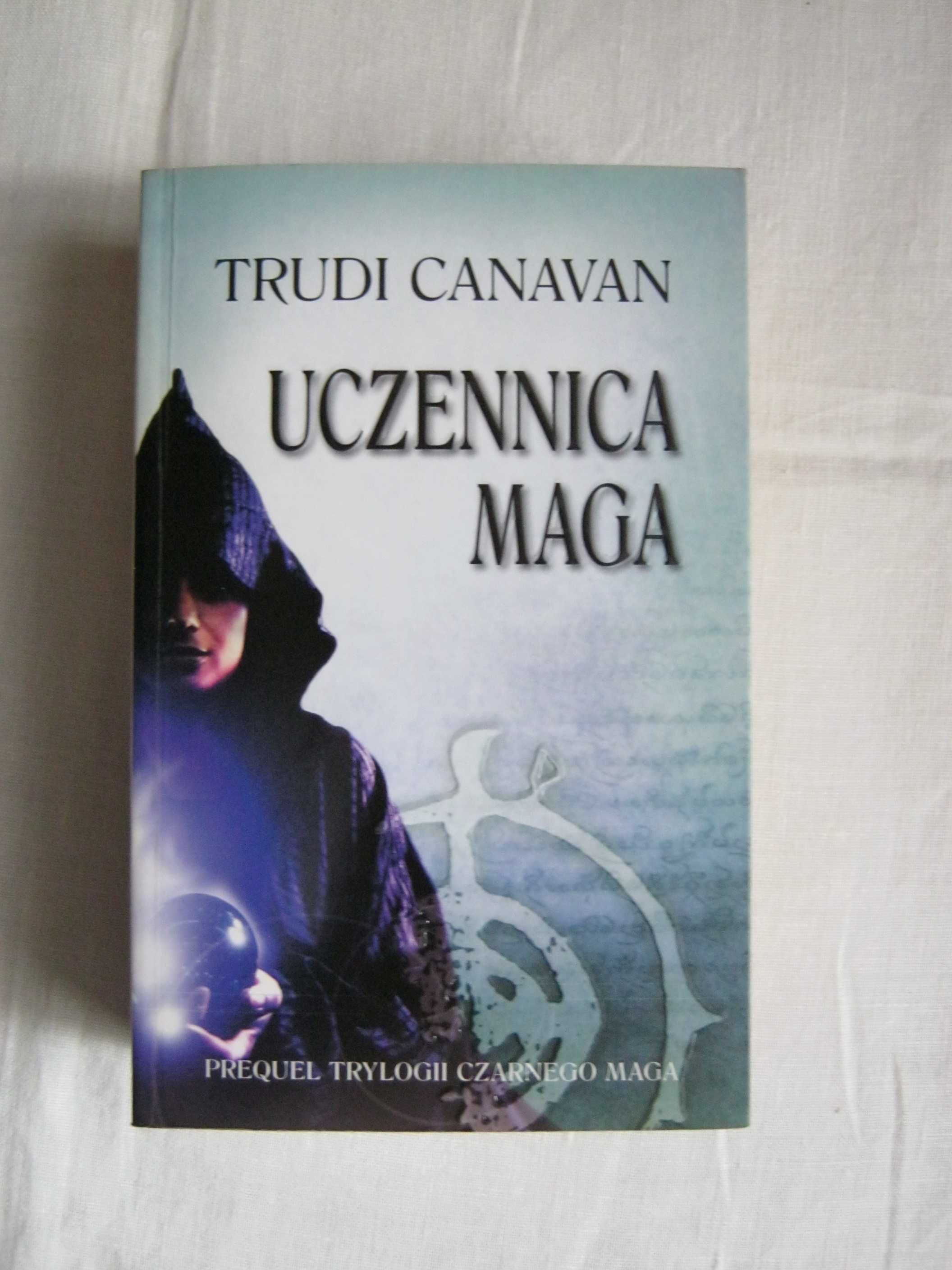 Uczennica maga / Trudi Canavan