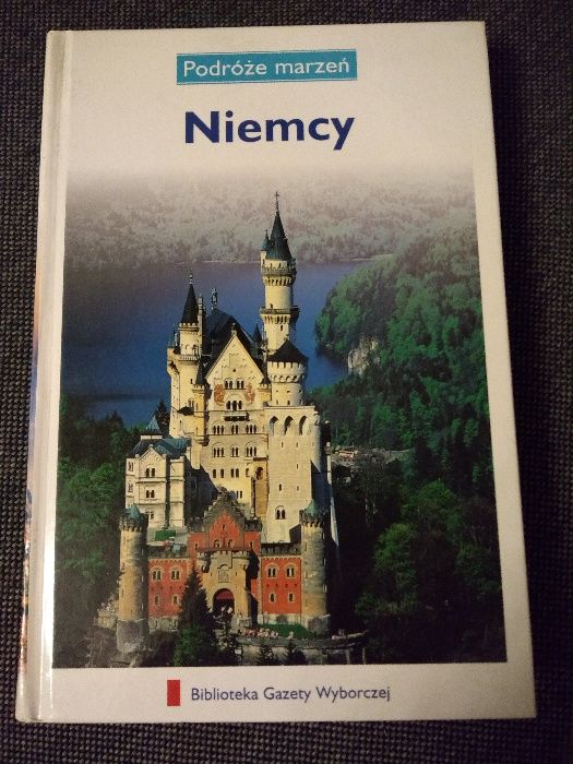 NOWA Książka "Podróże marzeń. Niemcy" przewodnik WYSYŁKA