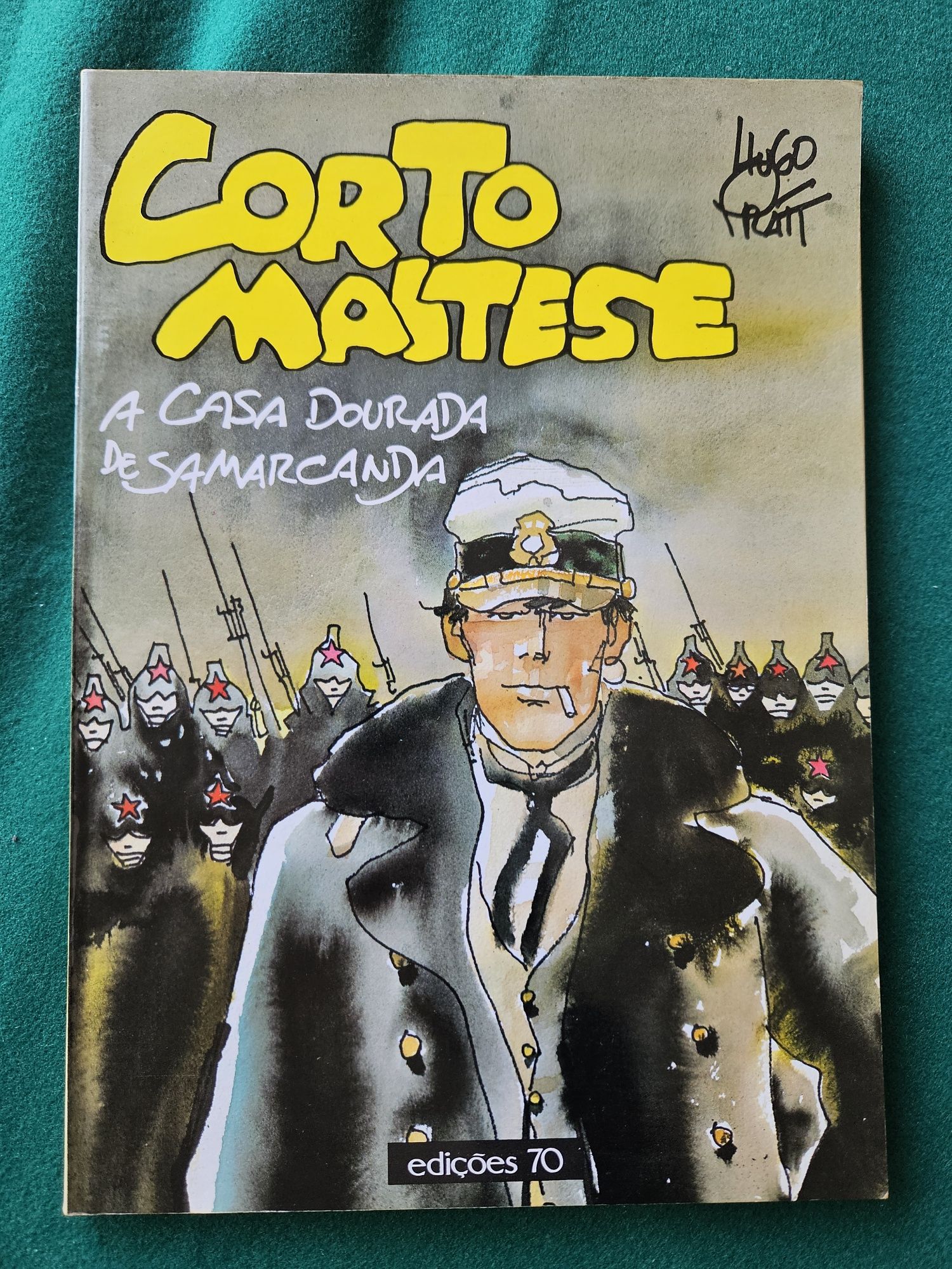 Hugo Pratt - Corto Maltese - A Casa Dourada de Samarcanda - Edições 70