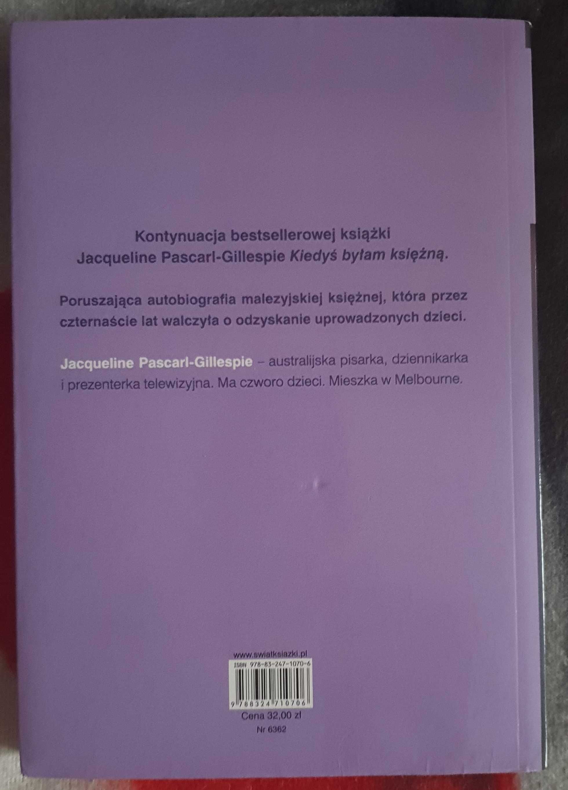 Kiedyś byłam księżna i Ponieważ byłam księżną