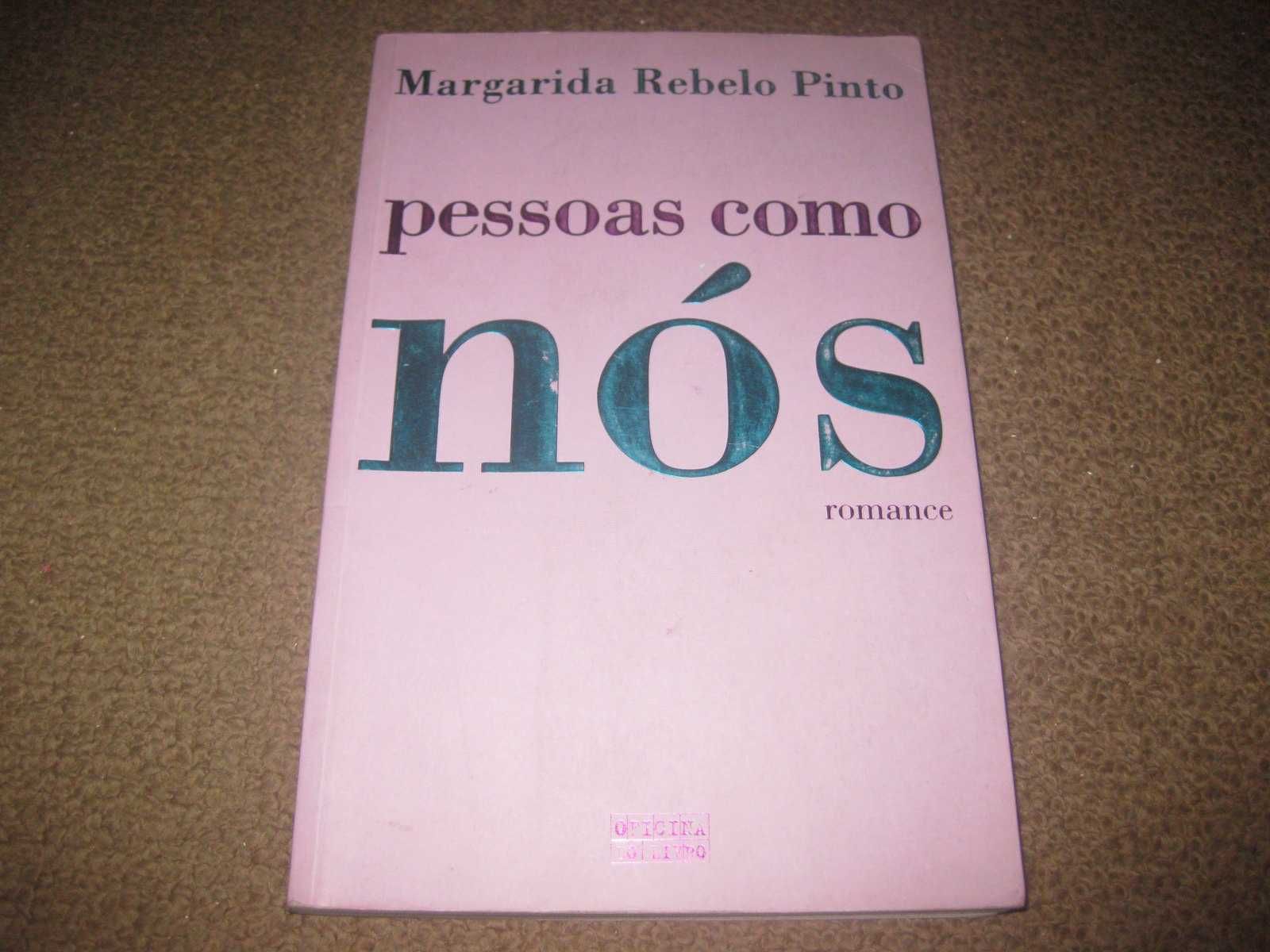 Livro "Pessoas Como Nós" de Margarida Rebelo Pinto