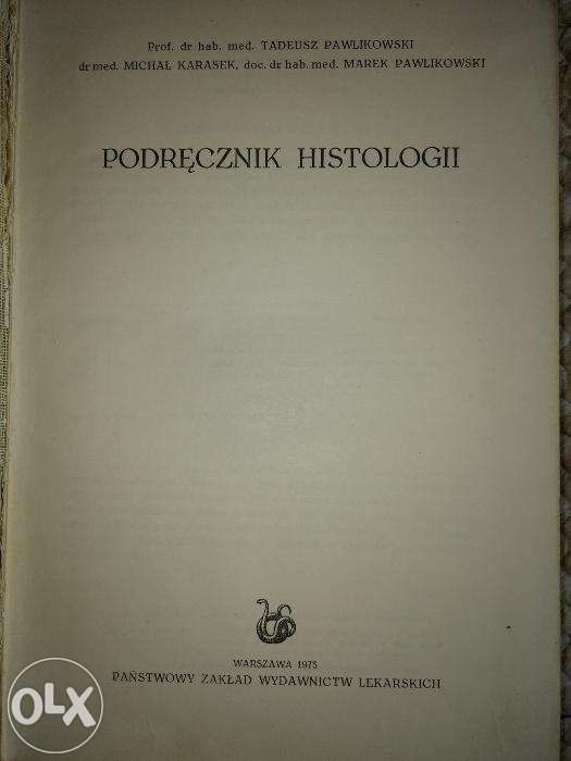 Podręcznik histologii - T. Pawlikowski, M. Karasek, M. Pawlikowski