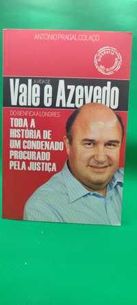 PA4 Livro - Antonio Pragal Colaço - A Vida de Vale e Azevedo