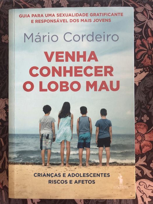 Livro "Venha Conhecer o Lobo Mau" de Mário Cordeiro