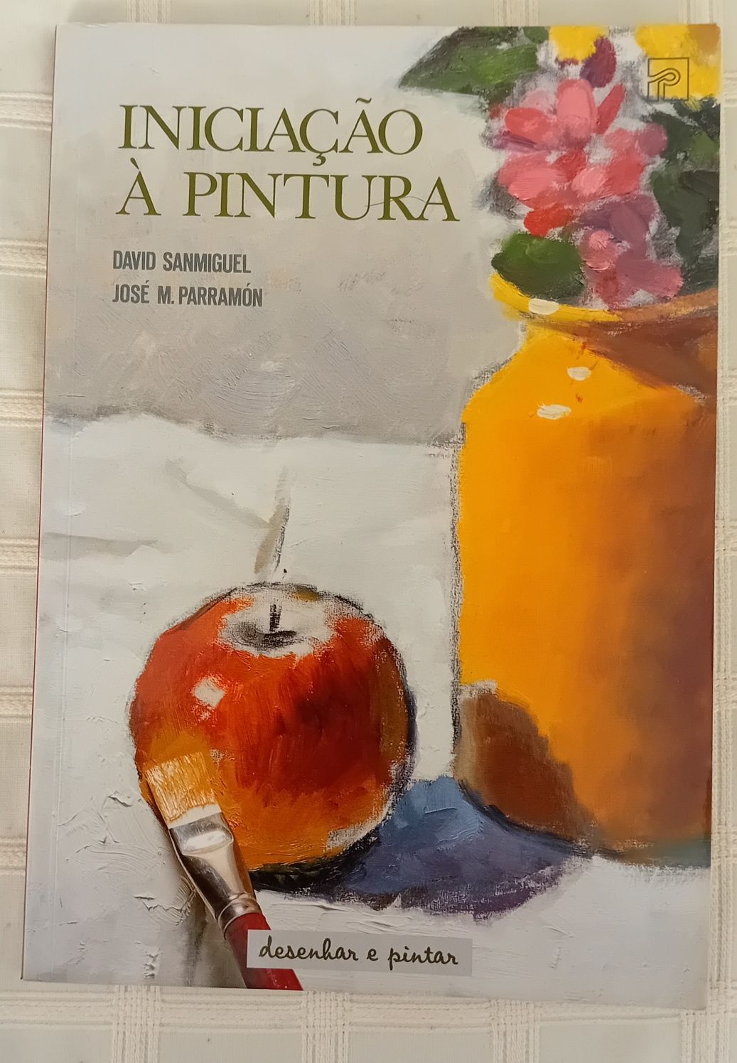 Iniciação à Pintura - Editorial Presença
de José M. Parramón e David S