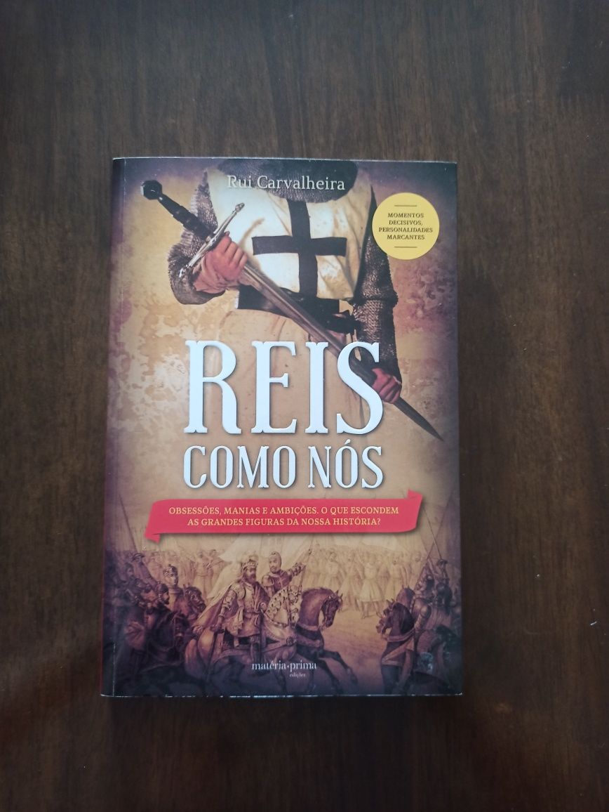 Reis como nós. Livro de Rui Carvalheira.