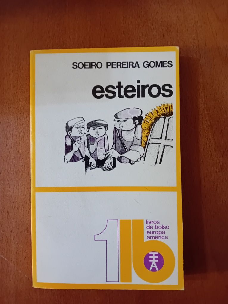 Esteiros " Soeiro Pereira Gomes "