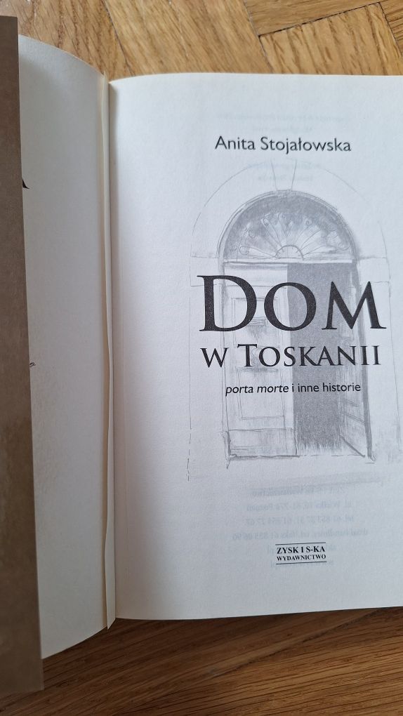 Dom w Toskanii Anita Stojałowska