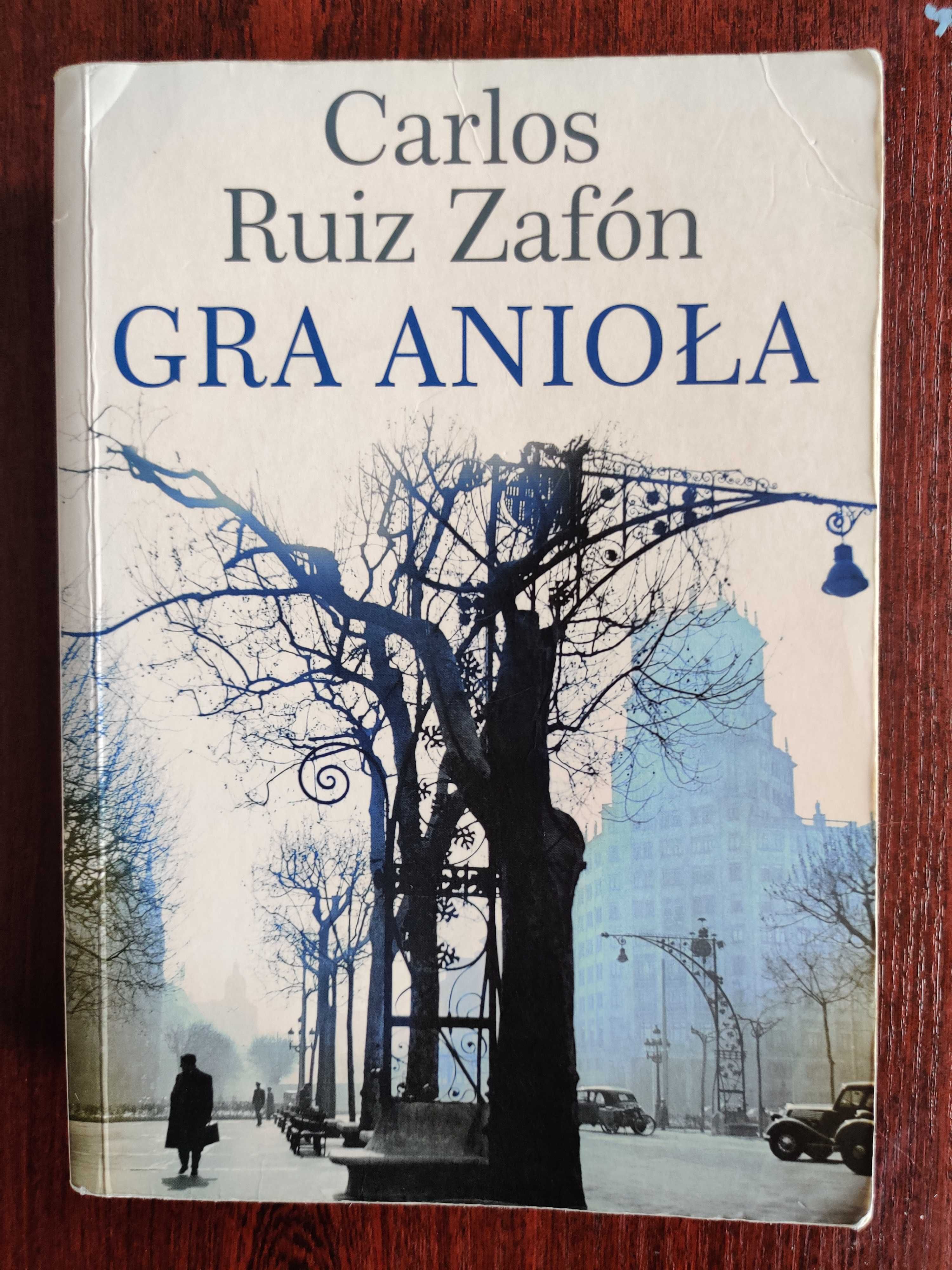 Carlos Ruiz Zafón - Gra Anioła