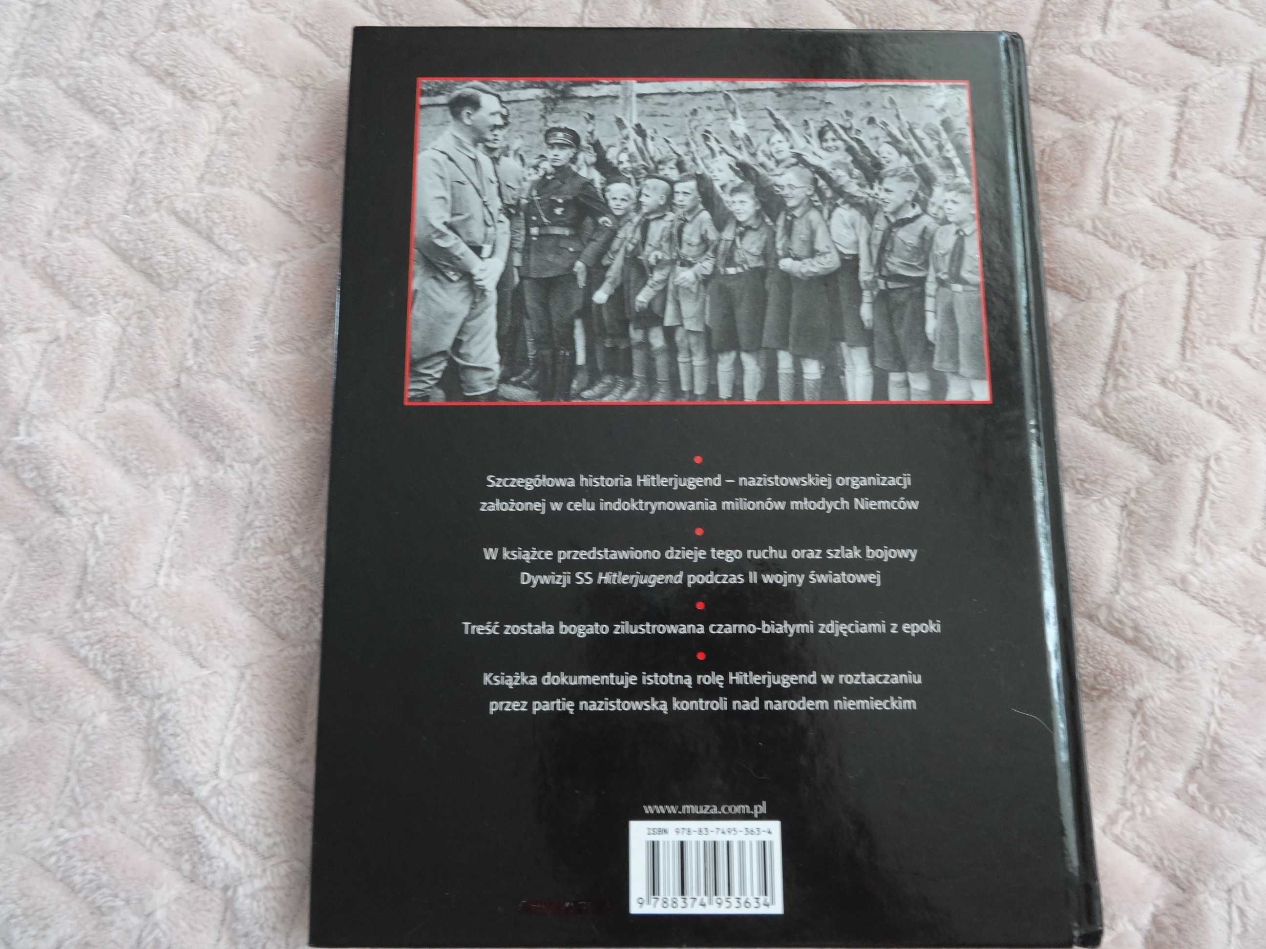 Hitler-Jugend w czasach wojny i pokoju 1933 - 1945. Brenda Ralph Lewis