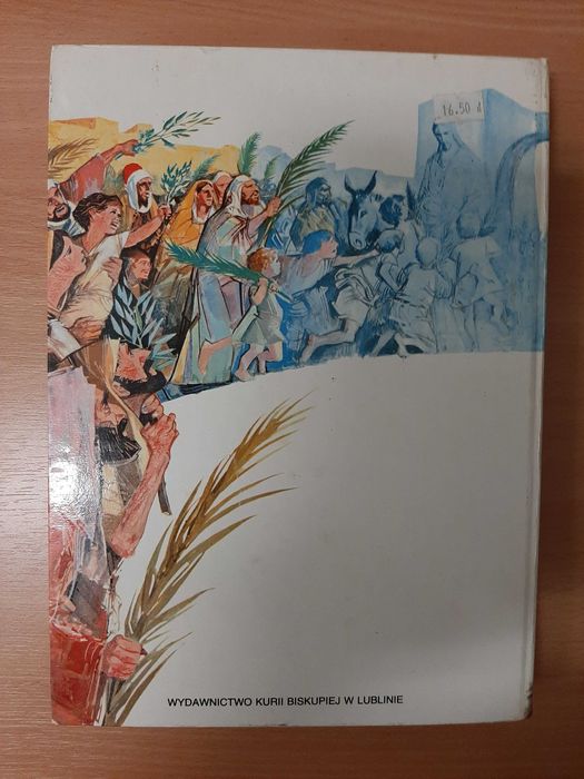 Książka Biblia Święta historia wciąż żywa - Attilo Monge.