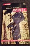Książka. Mark Elliot- Spokojnie to tylko Belgia.
