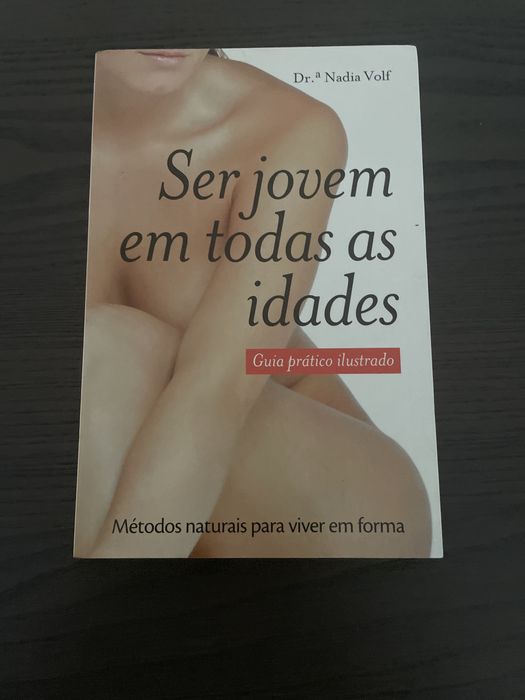 Ser Jovem em Todas as Idades - Dra Nadia Volf