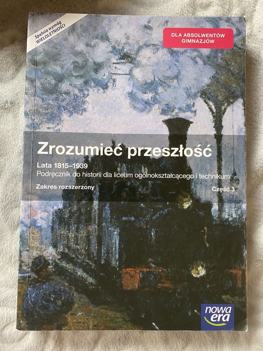 Zrozumieć przeszłość - Lata 1815 do 1939 - zakres rozszerzony