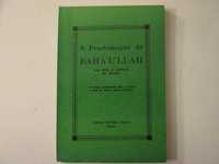 A proclamação de BAHÁ 'U' LLÁH aos Reis e líderes do mundo