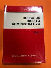 Curso de direito administrativo Vol. I - Diogo Freitas do Amaral