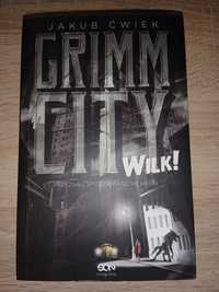 Książka Grimm City. Wilk! Tom 1.