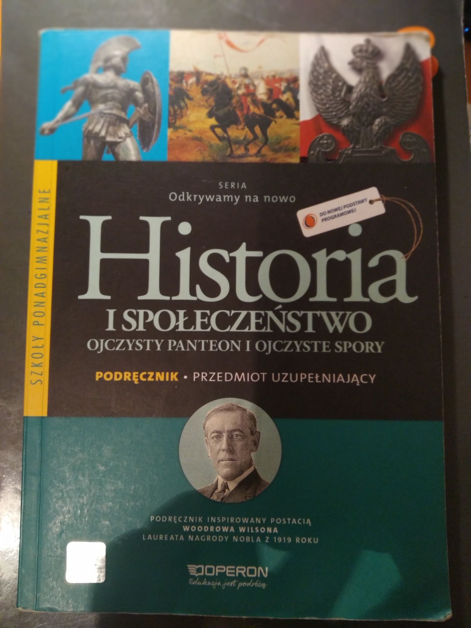 Historia i społeczeństwo. Ojczysty panteon i ojczyste spory