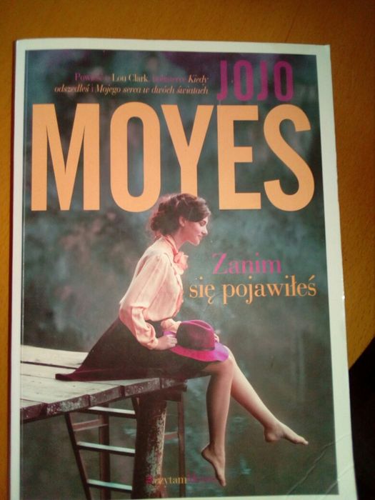 Zanim się pojawiłeś Jojo Moyes