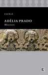 Adelia Prado e Carlos Drummond de Andrade - Poesia