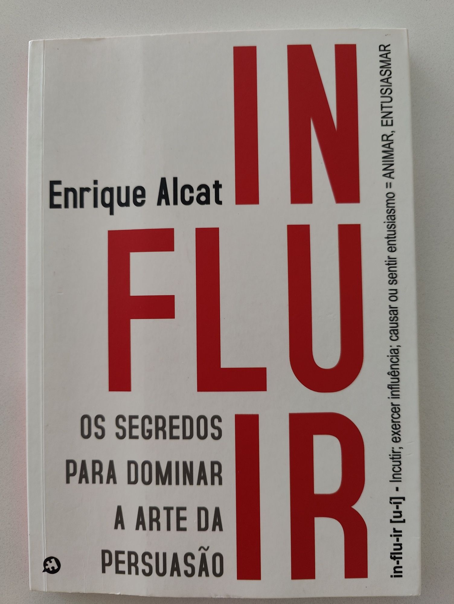 Livro IN FLU IR de Enrique Alcat