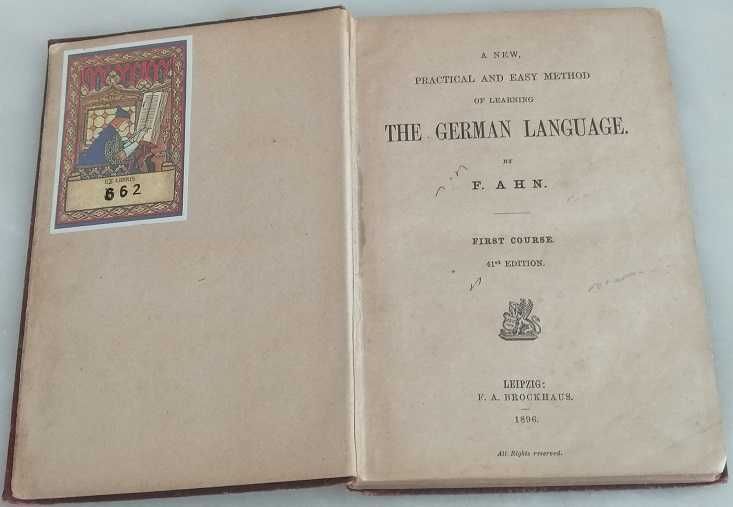 1896 - The German Language by F. A H N. - 41 st edition