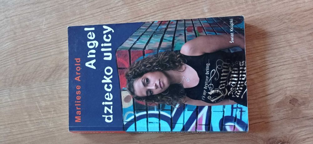 Angel - dziecko ulicy - Marliese Arold