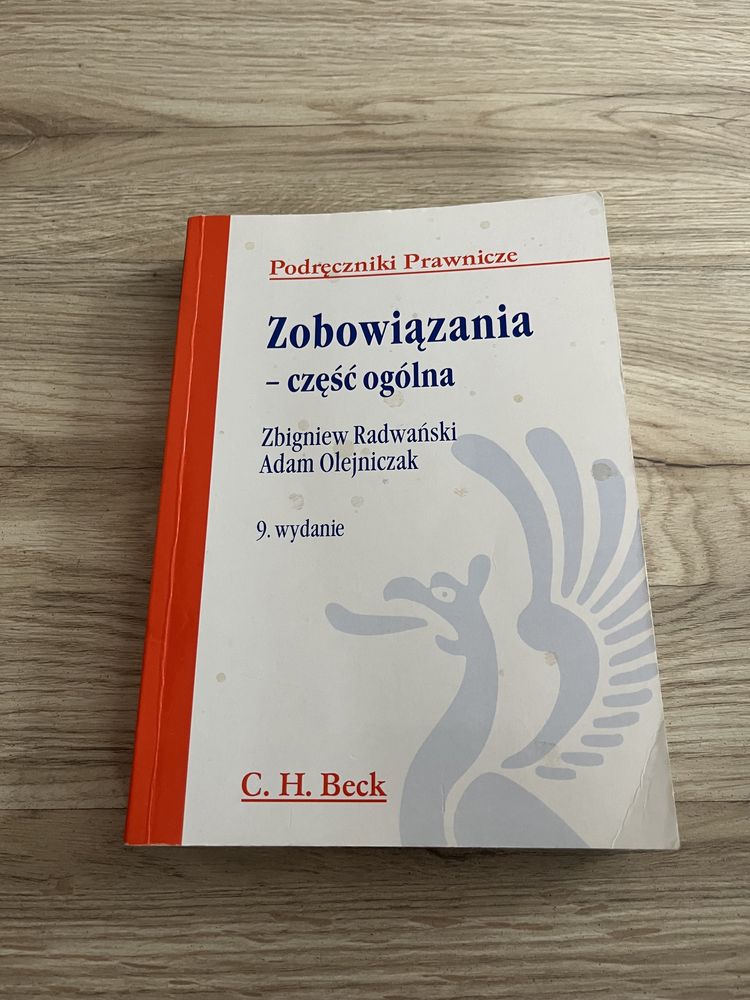 Prawo cywilne - zobowiązania, część ogólna Z. Radwański, A. Olejniczak