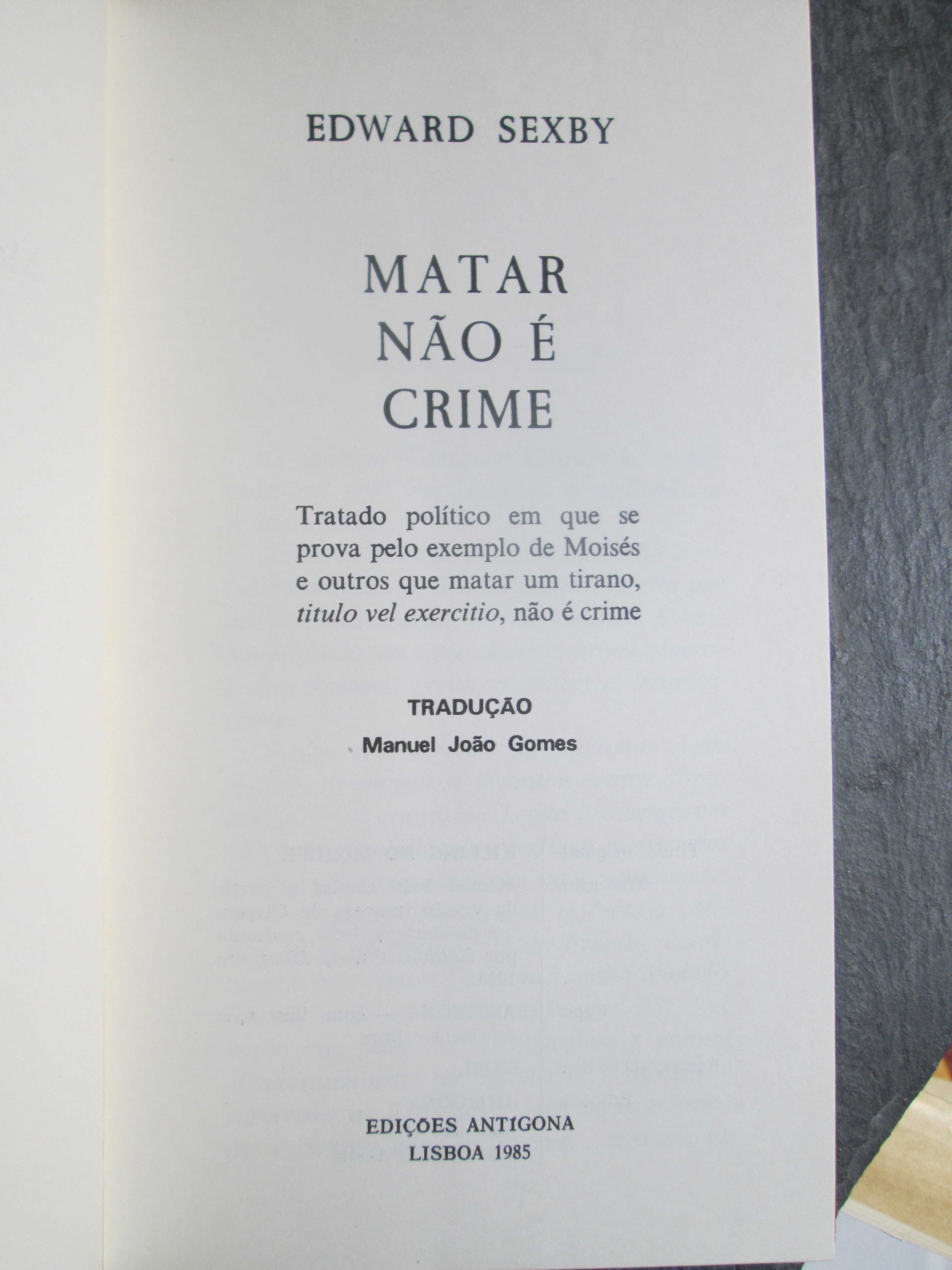 Matar Não É Crime, de Edward Sexby
