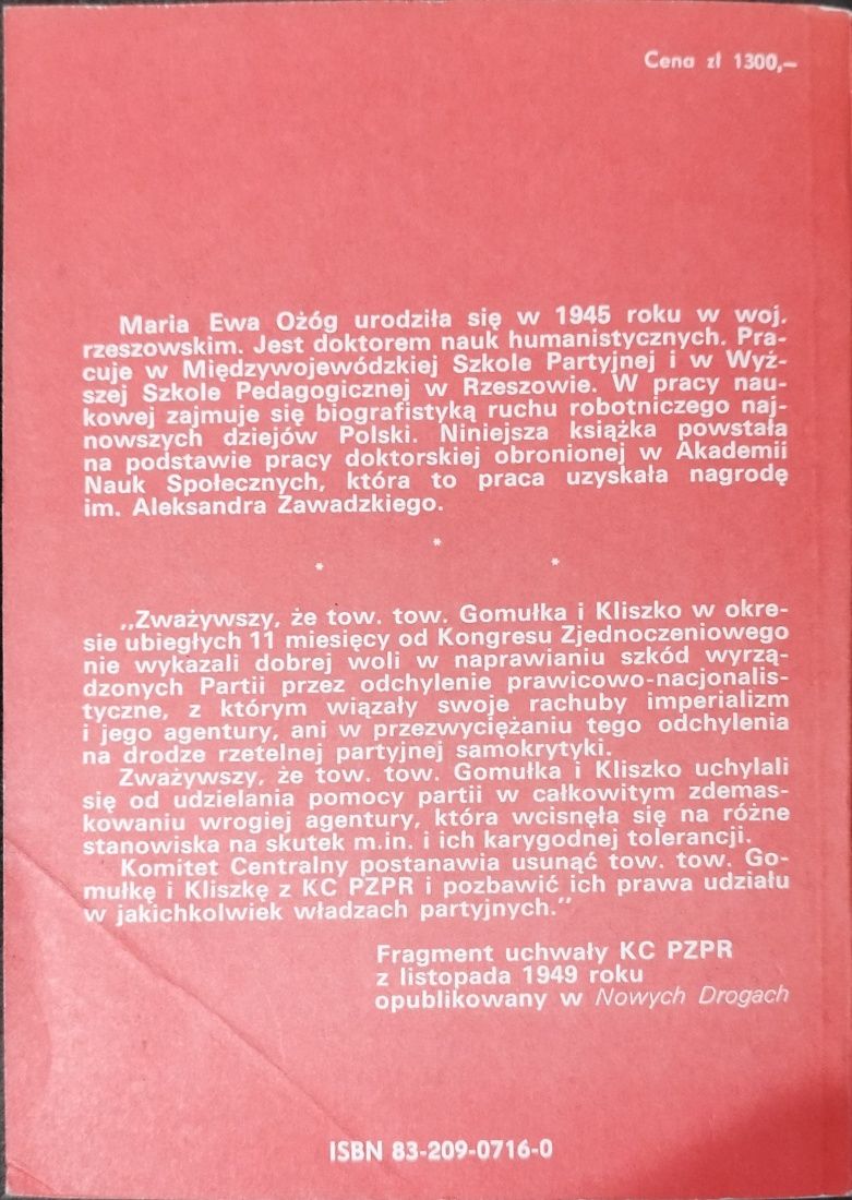 Władysław Gomułka . Biografia polityczna. Maria Ożóg