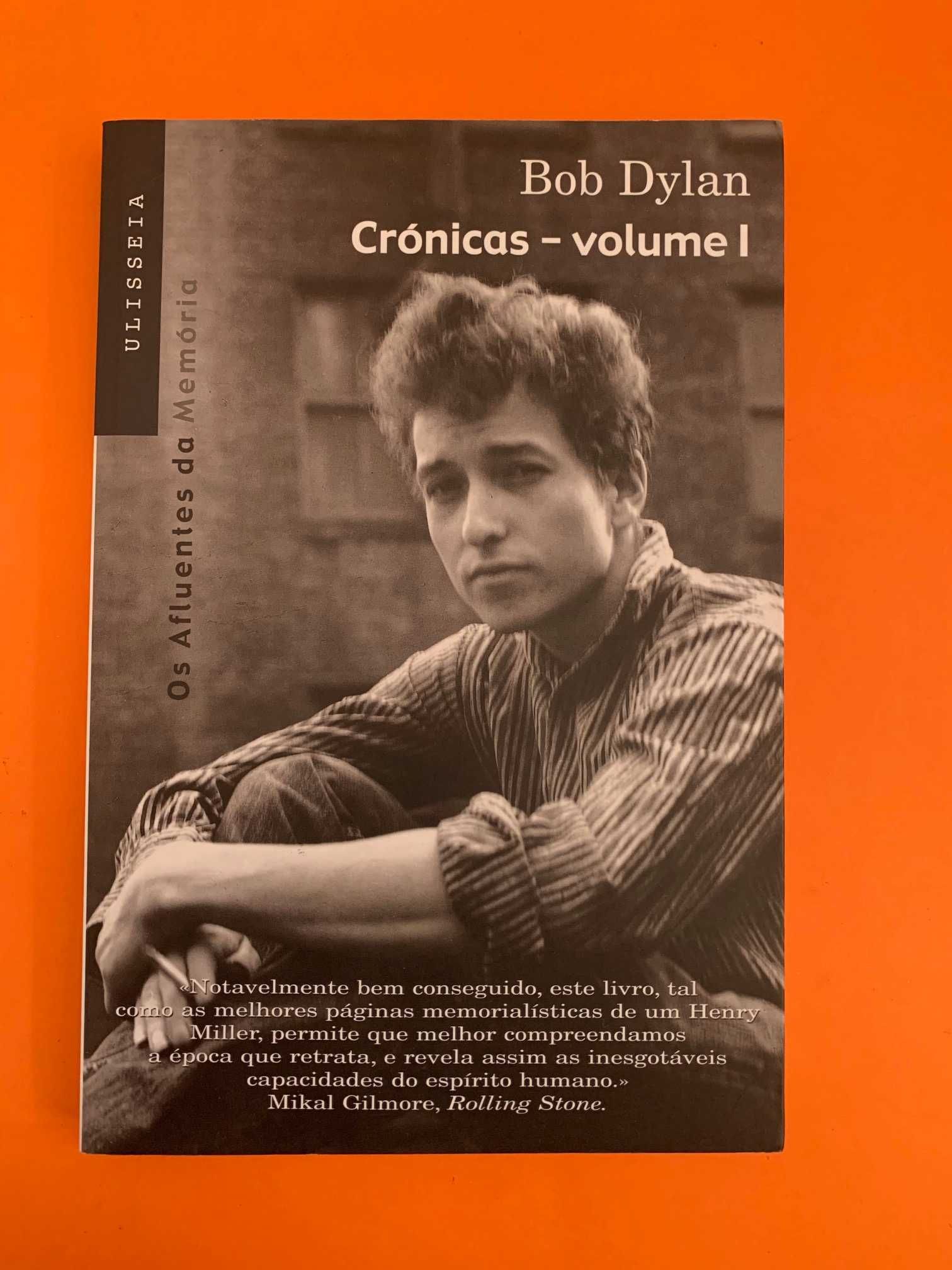 Crónicas – Volume I - Bob Dylan