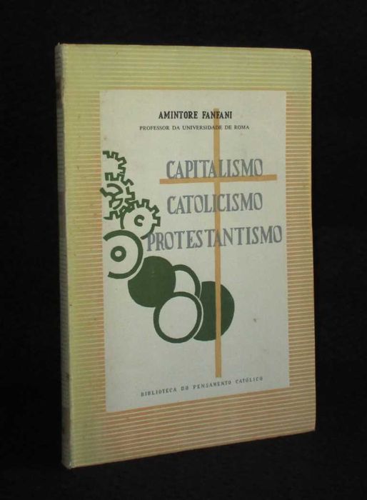 Livro Capitalismo Catolicismo Protestantismo Amintore Fanfani