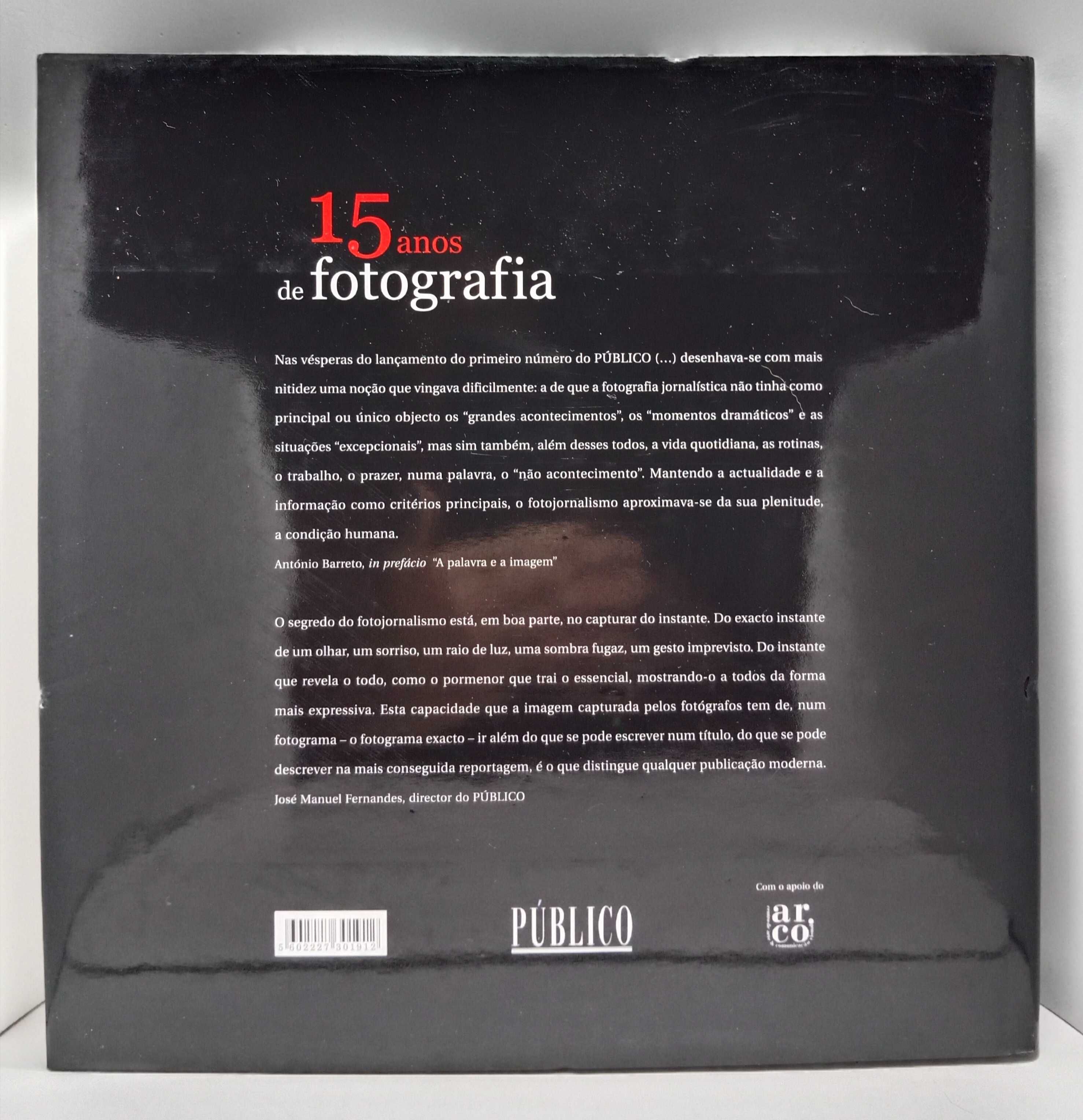 " 15 Anos de Fotografia " - Público