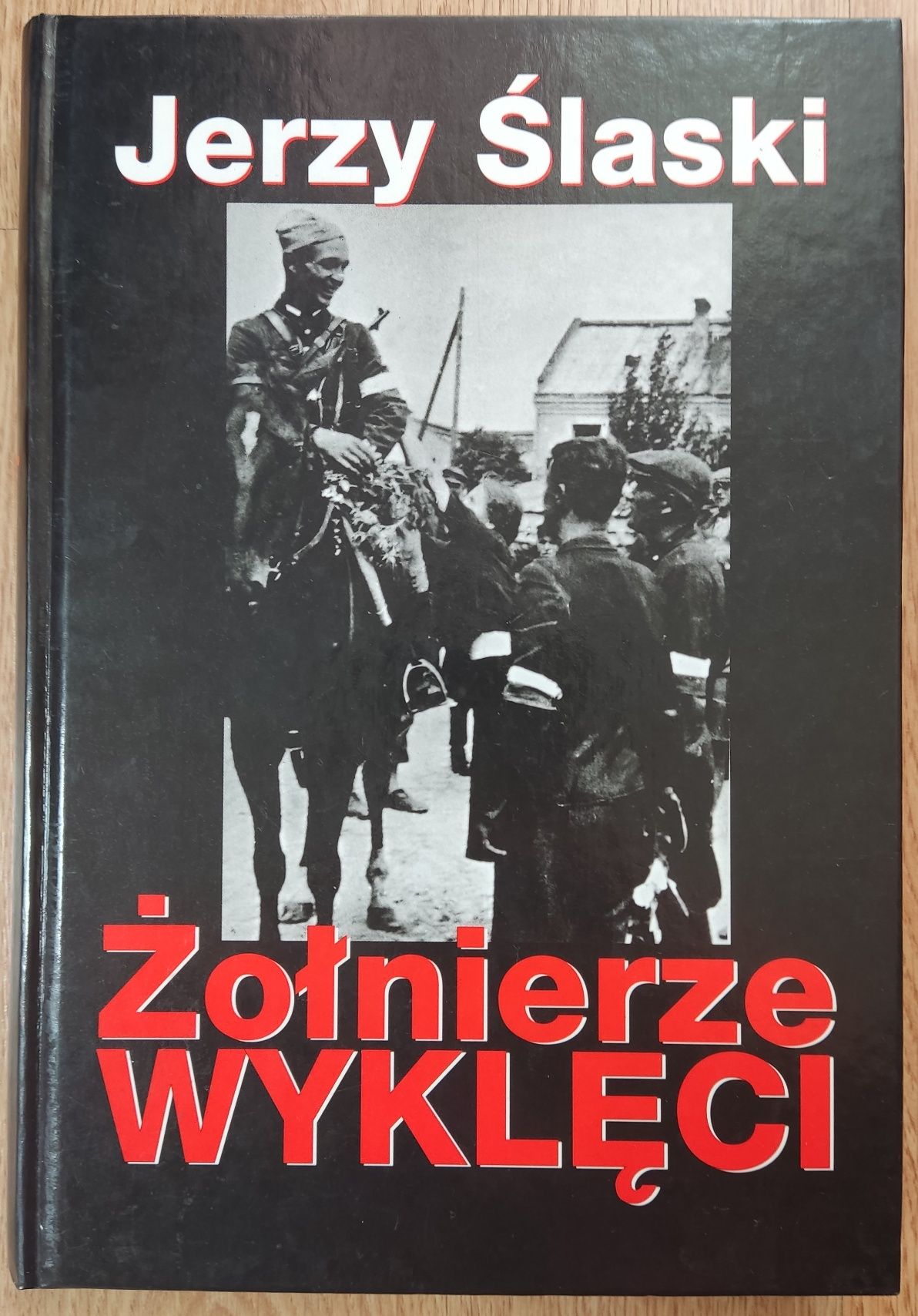 Jerzy Ślaski - Żołnierze Wyklęci
