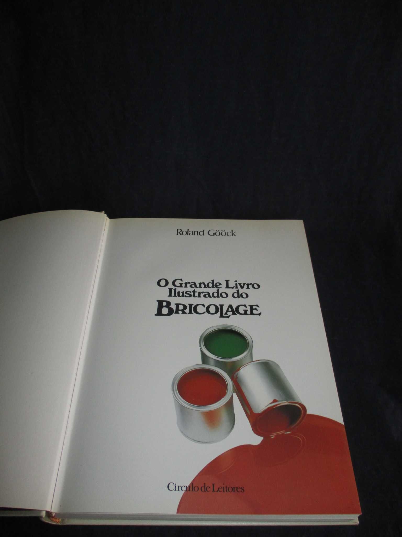 Livro O Grande Livro Ilustrado do Bricolage