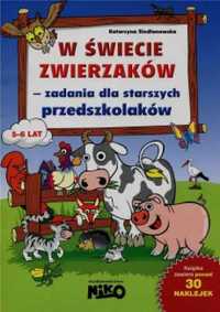 W świecie zwierzaków - zad. dla starszych przedsz. - Katarzyna Siedla