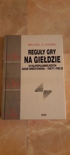 Reguły gry na giełdzie - Michael D. Sheimo