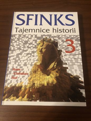 Hans-Christian Huf „Sfinks” Tajemnice historii tom 3