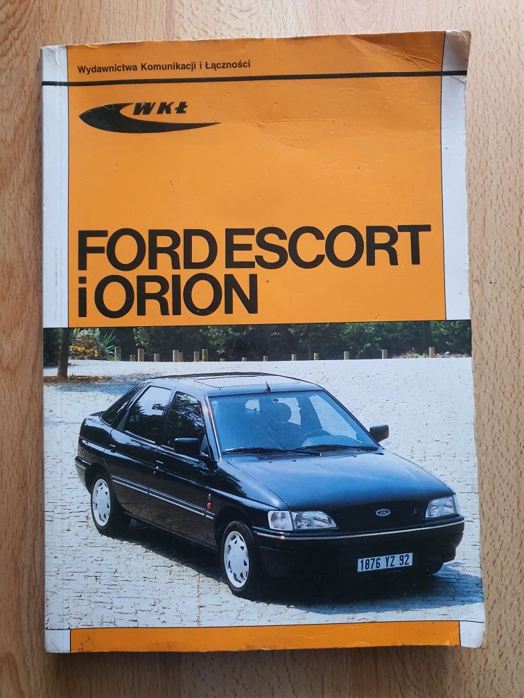 Książka Ford Eskort i Orion modele od 1991.