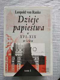 książka Dzieje papiestwa w XVI-XIX wieku tom 1 L. von Ranke