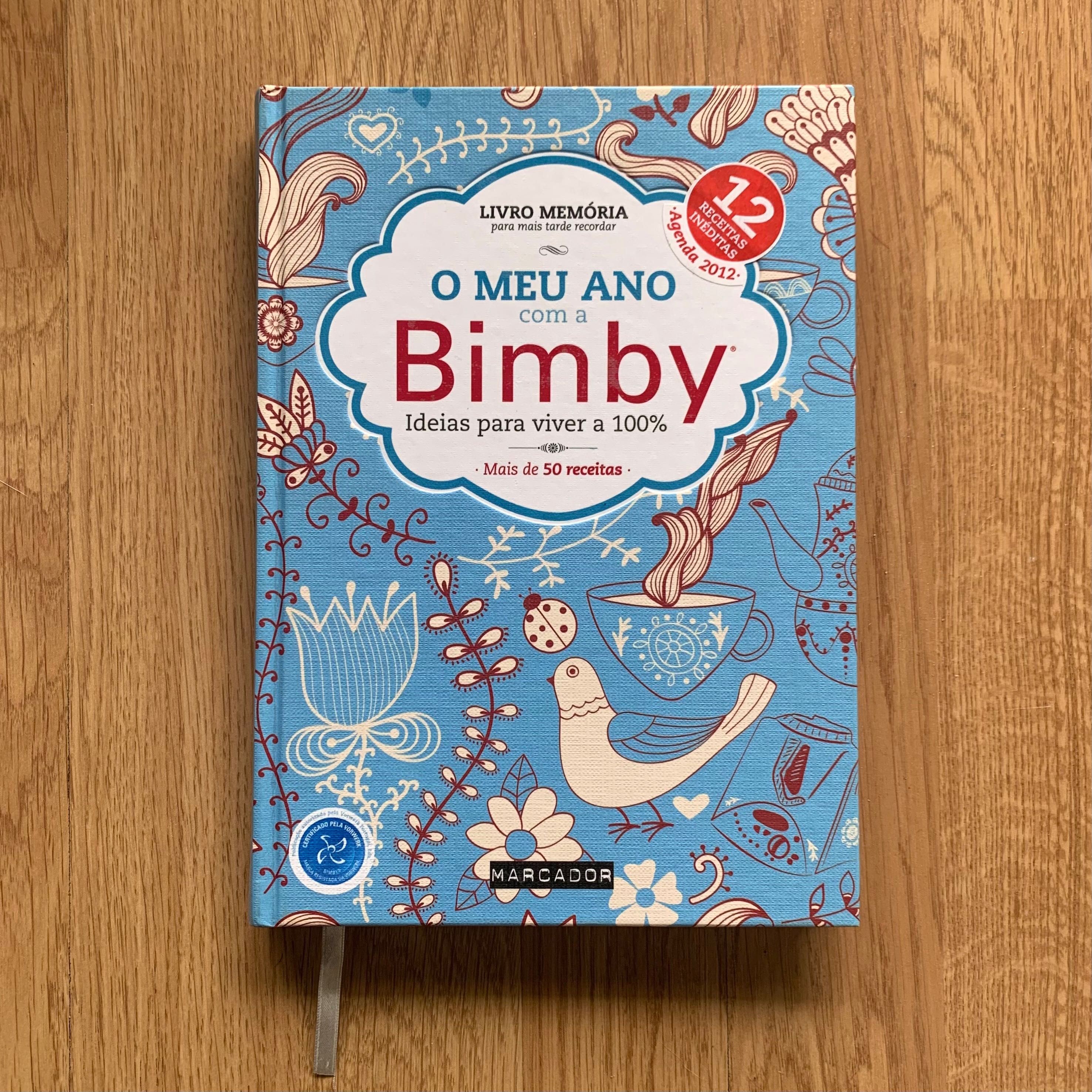 Livro: o meu ano com a Bimby - Receitas