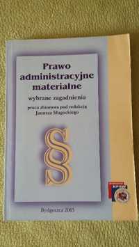 Prawo administracyjne materialne, wybrane zagadnienia - J. Sługocki